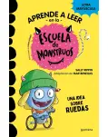 ESCUELA DE MONSTRUOS 12. IDEA SOBRE RUEDAS. LETRA MAYSCULA