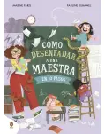 COMO DESENFADAR A UNA MAESTRA