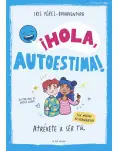 HOLA, AUTOESTIMA