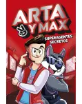 ARTA Y MAX 1. SUPERAGENTES SECRETOS