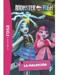 MONSTER HIGH 3. LA MALDICIN