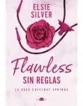 FLAWLESS: SIN REGLAS