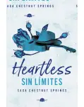 HEARTLESS SIN LMITES. (ED. ESPECIAL)