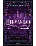 BRUJAS Y NIGROMANTES 1. HERMANDAD