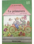 11. LA PRIMAVERA. LA CASA DE PAPEL