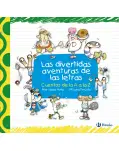 LAS DIVERTIDAS AVENTURAS DE LAS LETRAS. CUENTO CON LETRA CURSIVA