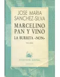 MARCELINO PAN Y VINO. LA BURRITA NON