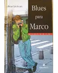 BLUES PARA MARCO