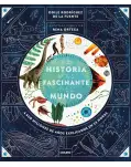 LA HISTORIA MS FASCINANTE DEL MUNDO