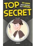 TOP SECRET 111 CASOS PARA RESOLVER EN 1 MINUTO