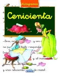 CENICIENTA. CUENTO CON PICTOGRAMAS Y LETRA CURSIVA