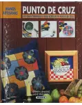 PUNTO DE CRUZ. 40 IDEAS ORIGINALES PARA BORDAR EN PUNTO DE CRUZ