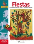 FIESTAS. ACTIVIDADES CREATIVAS PARA LA EDUCACIN INFANTIL