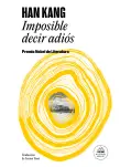 IMPOSIBLE DECIR ADIS. PREMIO NOBEL DE LITERATURA