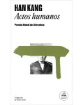 ACTOS HUMANOS. PREMIO NOBEL DE LITERATURA 2024