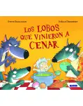 LOS LOBOS QUE VINIERON A CENAR