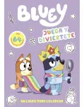 BLUEY. JUEGA Y DIVIRTETE. UN LIBRO PARA COLOREAR