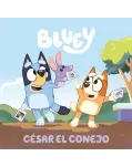 BLUEY CUENTO. CSAR EL CONEJO