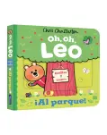 OH, OH, LEO. AL PARQUE!. DESLIZA Y MUEVE