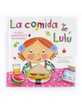 LA COMIDA DE LUL. UN LIBRO INTERACTIVO DIVERTIDSIMO