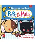 BUENAS NOCHES, PEPE Y MILA, LIBRO DE CARTON Y SOLAPAS