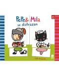 PEPE Y MILA SE DISFRAZAN. LIBRO EN CARTON