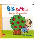 PEPE Y MILA JUEGAN AL ESCONDITE. LIBRO DE CARTON CON SOLAPAS