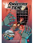 LOS FORASTEROS DEL TIEMPO 2. LA AVENTURA DE LOS BALBUENA Y EL LTIMO CABALLERO