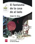 EL FANTASMA DE LA CASA DE AL LADO