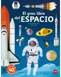 EL GRAN LIBRO DEL ESPACIO. CON MS DE 40 ANIMACIONES Y DESPLEGABLES