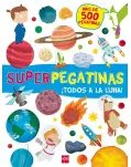 SUPERPEGATINAS TODOS A LA LUNA!