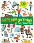 SUPERPEGATINAS. DE VIAJE POR EL MUNDO