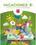 VACACIONES 6 PRIMARIA. LENGUA, MATEMTICAS, NATURALES, SOCIALES E INGLS