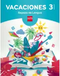 VACACIONES 3 PRIMARIA. REPASO DE LENGUA