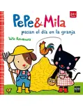 PEPE Y MILA PASAN EL DA EN LA GRANJA. LIBRO DE CARTON Y SOLAPAS