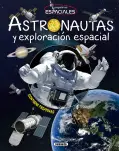 ASTRONAUTAS Y EXPLORACIN ESPACIAL