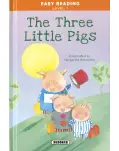 EAST READING LEVEL 1. THE THREE LITTLE PIGS