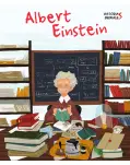 ALBERT EINSTEIN. HISTORIAS GENIALES 