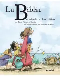 LA BIBLIA CONTADA A LOS NIOS