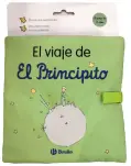 EL VIAJE DE EL PRINCIPITO. UN LIBRO DE TELA