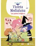 VIOLETA MEDIALUNA. LOS POLVOS MGICOS