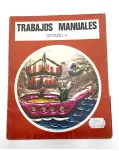 ESTAO 4. TRABAJOS MANUALES