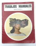 MSCARAS 4. TRABAJOS MANUALES