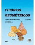 CUERPOS GEOMTRICOS. TRABAJOS MANUALES ESCOLARES. 33 FIGURAS