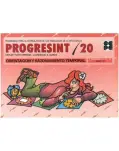 PROGRESINT 20, ORIENTACIN Y RAZONAMIENTO TEMPORAL