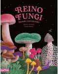 REINO FUNGI: MUNDO ENTRELAZADO