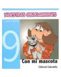 NUESTRAS OBLIGACIONES... CON MI MASCOTA