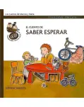 5. CUENTO DE SABER ESPERAR