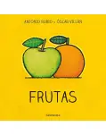 FRUTAS. DE LA CUNA A LA LUNA.