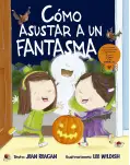 CMO ASUSTAR A UN FANTASMA